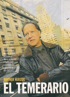 Werner Herzog en Buenos Aires. Página 12. 1997.