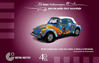 Publicidad del Goethe-Institut en su 40 aniversario. 2007.