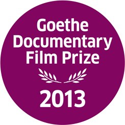Goethe Documentary Film Prize 2013 ©   Goethe Documentary Film Prize 2013