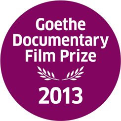 Goethe Documentary Film Prize 2013