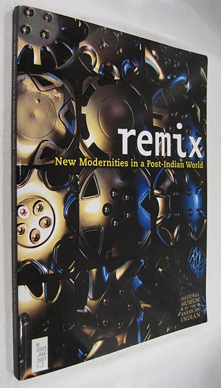 Book cover for “Remix: New Modernities in a Post-Indian World”, 