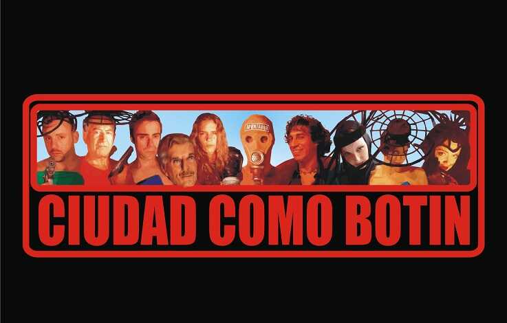 Ciudad como botín 2008