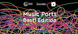 Music Ports Bastl Edition