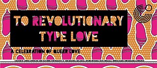 To Revolutionary Type Love