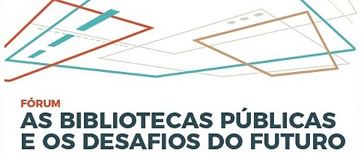 As Bibliotecas Públicas e os desafios do futuro (2017)