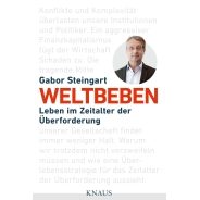 Gabor Steingart: Weltbeben. Leben Im Zeitalter der Überforderung