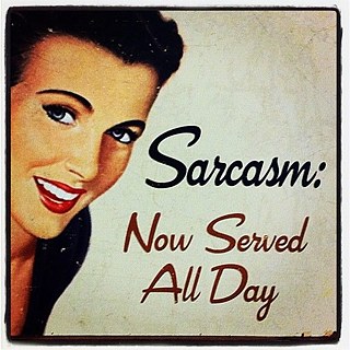 Notice the signs #sarcasm © ©Darin McClure CC BY 2.0 via flickr.com Notice the signs #sarcasm