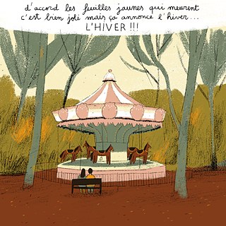 D’accord, les feuilles jaunes qui meurent c’est bien jolie mais ça annonce l’hiver… L’HIVER !!!