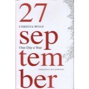 Christa Wolf: One Day a Year, 2001-2011