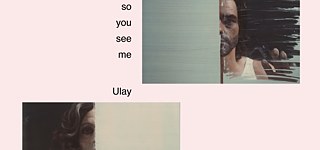 Ulay- So you see me
