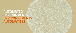 Automated Environments