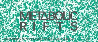 METABOLIC RIFTS I