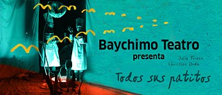 "Todos sus patitos" - Herausgegeben von Lóguez Ediciones, Theaterstück von Baychimo Teatro