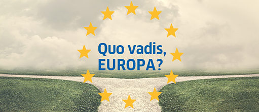 Quo vadis, Europa?