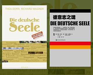 Die deutsche Seele, Cover deutsch und chinesisch © © Albrecht Knaus Verlag; Social Sciences Academic Press (China) Die deutsche Seele, Cover deutsch und chinesisch