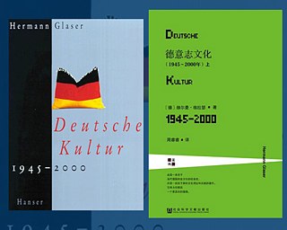 Deutsche Kultur 1945 - 2000, Cover deutsch und chinesisch © © Hansel Verlag; Social Sciences Academic Press Deutsche Kultur 1945 - 2000, Cover deutsch und chinesisch
