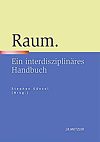 Raum, Ein interdisziplinäres Handbuch, Cover deutsch