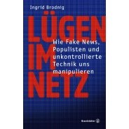 Ingrid Brodnig: Lügen im Netz  © © Brandstätter Verlag Ingrid Brodnig: Lügen im Netz 