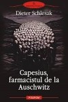 Capesius, farmacistul de la Auschwitz | Capesius, der Auschwitzapotheker