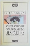 Scurtă scrisoare pentru o lungă despărţire | Der kurze Brief zum langen Abschied