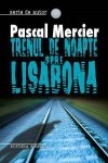 Trenul de noapte spre Lisabona | Nachtzug nach Lissabon