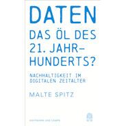 Daten - das Öl des 21. Jahrhunderts?