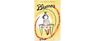 Bluma und das Gummischlangengeheimnis