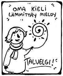 Oma kieli lämmittäy mieldy