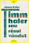 Timm Thaler sau rasul vandut | Timm Thaler oder das verkaufte Lachen