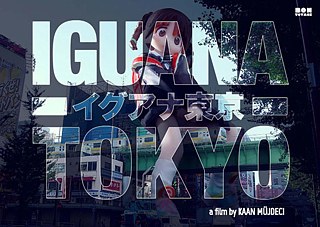 IGUANA TOKYO PROLOGUE &copy; © Kaan Müjdeci IGUANA TOKYO PROLOGUE