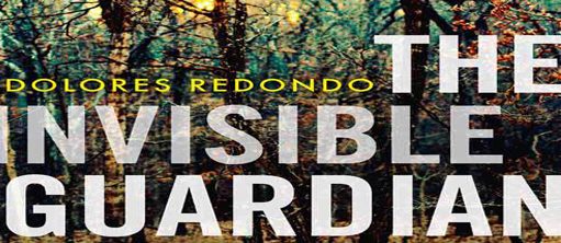 Dolores Redondo - The Invisible Guardian