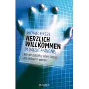 Herzlich willkommen im Datengefängnis