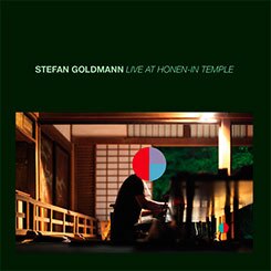 Stefan Goldmann "Live At Honen-In Temple"