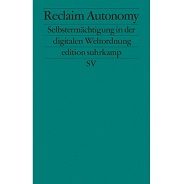 Reclaim Autonomy