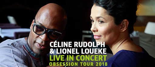 Céline Rudolph & Lionel Loueke: Obsession Tour (Live-Konzert)