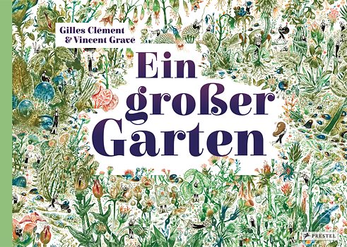 Dans son livre « Un grand jardin », le paysagiste Gilles Clément mise sur l’interactivité. Quiconque aime les illustrations abondantes y trouvera son compte. 