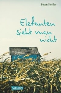 Kreller, Susan: Elefanten sieht man nicht