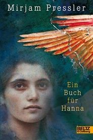 Pressler, Mirjam: Ein Buch für Hanna