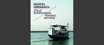 Stille Bewegungen. Tranquil Motions