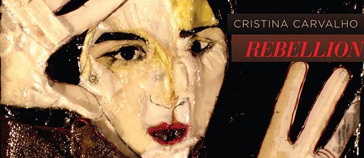 "Rebellion" von Cristina Carvalho
