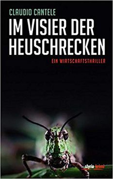 Claudio Cantele „Im Visier der Heuschrecken” („Sienāžu tēmēklī”) 