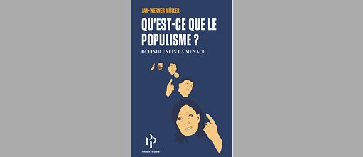 Buchdeckel von der französischen Ausgabe von  „Was ist Populismus?“ von Jan-Werner Müller