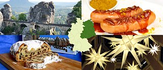 Spezialitäten aus Ostdeutschland: Sächsische Schweiz, Currywurst, Christstollen, Herrnhuter Sterne