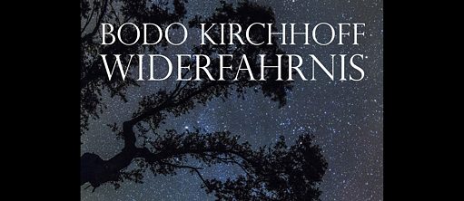 Bodo Kirchhoff: Widerfahrnis
