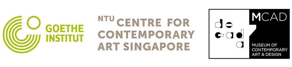 Acts of Life / A cooperation between Goethe-Institut, NTU Centre for Contemporary Art Singapore, Museum of Contemporary Art and Design