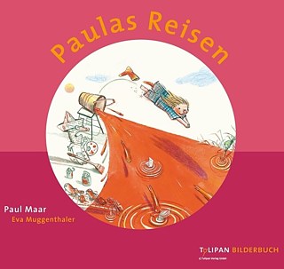 Paulas Reisen von Paul Maar