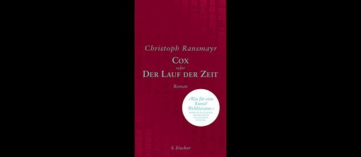 Buch Cover: Cox oder der Lauf der Zeit von Christoph Ransmayr