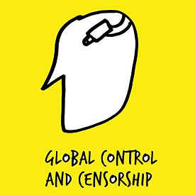 Global Control and Censorship