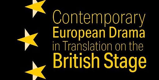 Contemporary European Drama in Translation on the British Stage 