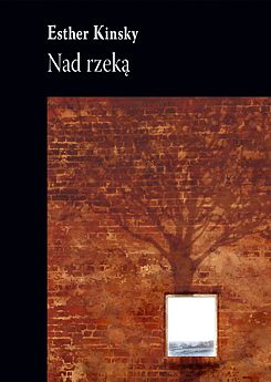Buchcover „Nad rzeką“, Esther Kinsky
